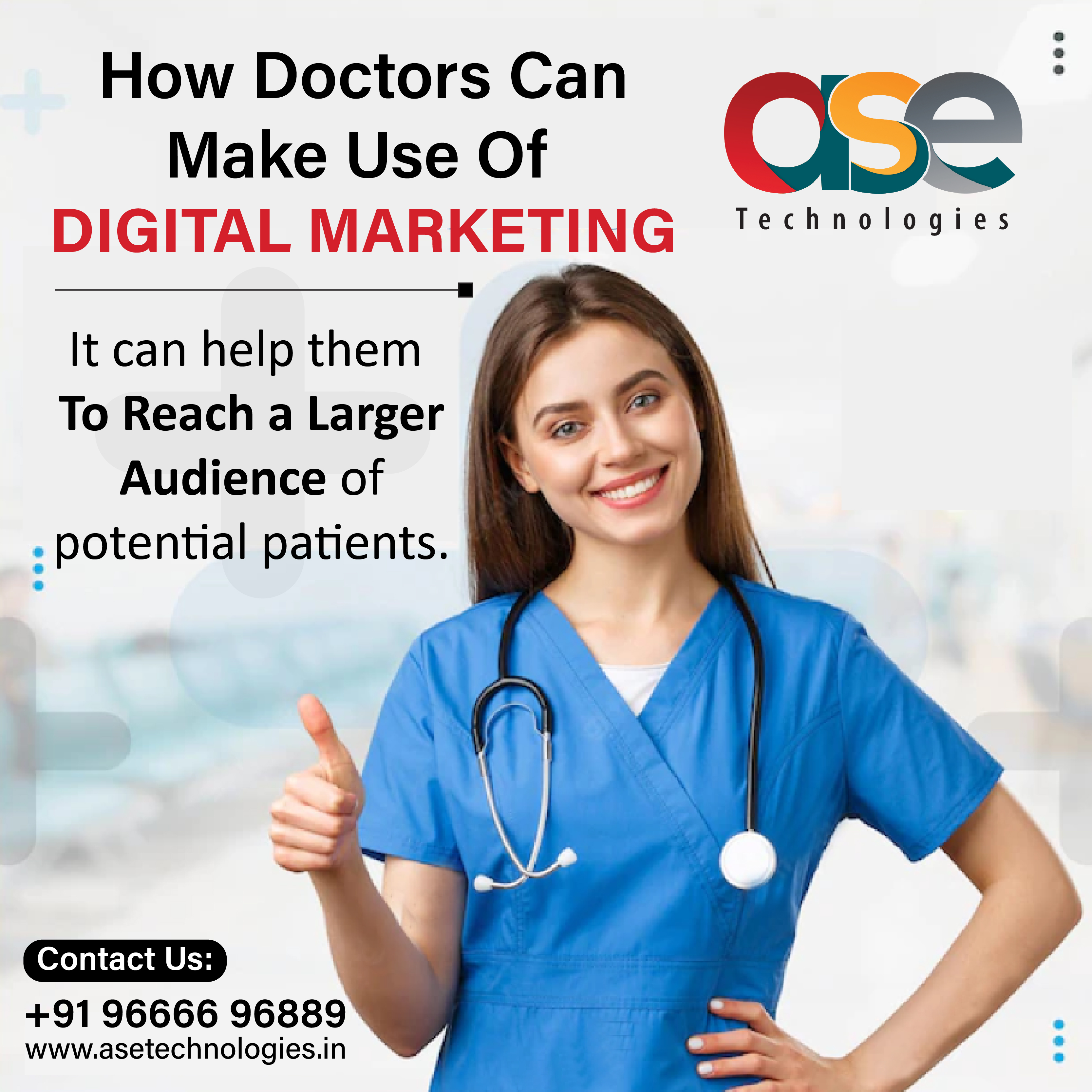 How Doctors Can Make Use Of Digital Marketing In To Promote Their Services?