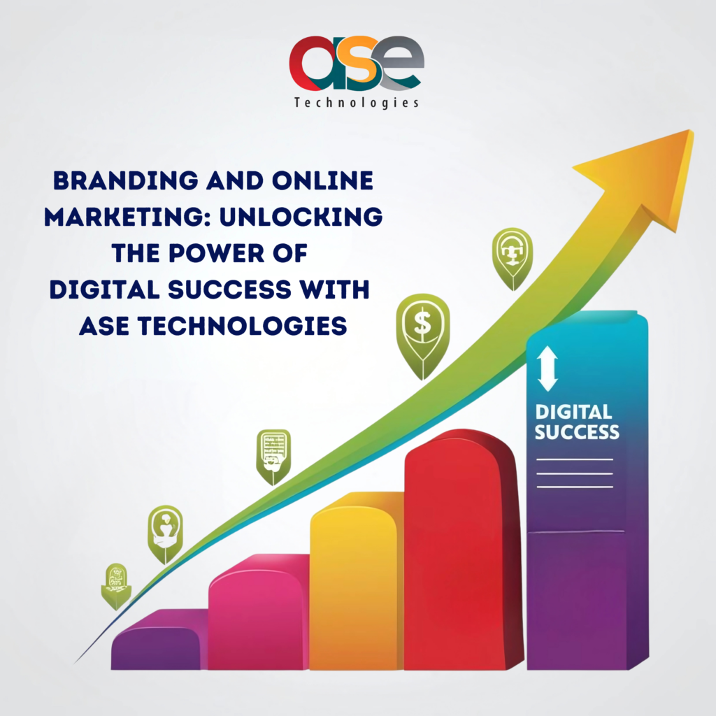 Branding and Online Marketing: Digital Success with ASE Technologies